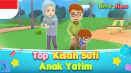 Episode Terbaik Sufi Anak Yatim | Animasi Anak Islami | Omar & Hana Subtitle Indonesia