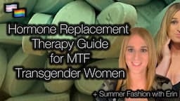 HRT guide for MTF Transgender Women