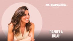 N'A Caravana com Daniela Ruah #248 Hollywood, passar os Friends e rebuçados de mentol