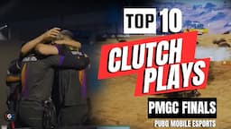 Unforgettable Moments: PMGC Finals' Top 10 Epic Plays of All Time! @PUBGMOBILEEsports