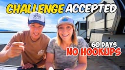 60 Day RV Boondocking Challenge + Battery Upgrade!