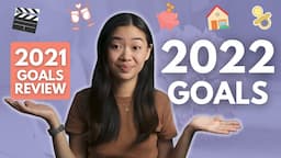 🎯 2022 GOALS & 2021 GOALS UPDATE | Personal, Business, Finance, YouTube Goals | Goal Set with Me