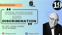 Prejudices & Discrimination, Sources of Prejudices ,12th psychology boards exams 2022