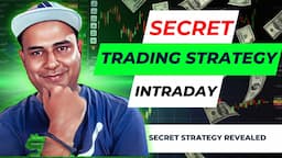 🤑Revealed! The Secret Intraday Scalping Trading Strategy🤫