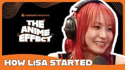 The VOICE Behind Your Favorite Anime OPs is HERE (ft. LiSA) | The Anime Effect Episode #21