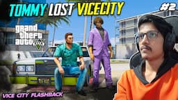 TOMMY LOST VICE CITY | Tommy Real Life Mods | #2 | THE COSMIC BOY