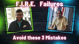 Learn from Our Failures: 3 Major Mistakes in our FIRE Journey