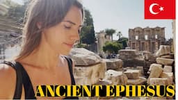 EXPLORING ANCIENT EPHESUS | TURKEY