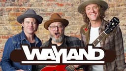 Wayland Live: Covers, Originals, and the Stories Behind the Duo