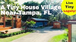 An Escape Tiny House Community Built Near Tampa, Florida