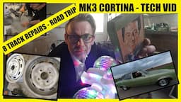 PROJECT PAPPA - MK3 CORTINA - TECH VID 3