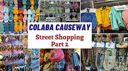 Colaba Causeway Street Shopping Part 2 | Mumbai Street Shopping | Shopping Market | Pritis World