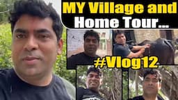 My Village and Village Home Tour #VillageLife #Volg12