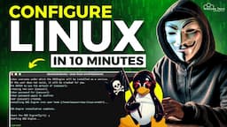 How to Configure LINUX Server in 10 Minutes (Step-by-Step)