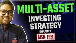 Top Multi Asset Portfolio Investment Strategy- Explained!