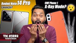 Redmi Note 14 Pro Coming? 🤯, cmf Phone 1 X-Ray Mode?, Smart Ring @₹2XXX?,Mi MIX Fold & Flip-#TTN1592