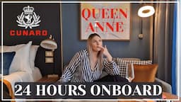 24 Hours Onboard Cunard's BRAND NEW Cruise Ship, Queen Anne!