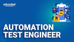 Automation Test Engineer | Test Automation Engineer Roadmap, Skills, Tools, Salary, Jobs | Edureka