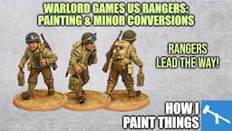 Painting New Bolt Action US Rangers - And a Little Knife Work! [How I Paint Things]