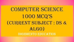 1000 MCQ's Computer Science | DS  & ALGO - III