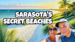 🌴 Unveiling Sarasota's Top 10 Secret Beach Destinations!