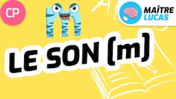 Le son m [m] - Lecture CP - Cycle 2