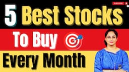 5 Best Stocks To Buy Now For Long Term Investment | Stocks For Every Month | Diversify Knowledge