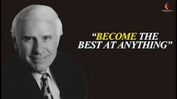 Mastering Excellence: 5 Proven Strategies from Jim Rohn to Excel in Any Field