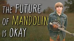 The Future of Mandolin Is Okay, Wyatt Ellis Talks and Plays