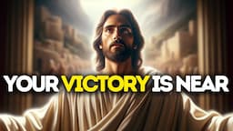 Your Victory is Near | God Says | God Message Today | Gods Message Now | God Message | God Say