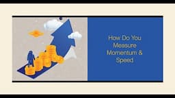 How Do You Measure Speed & Momentum of Price Trends