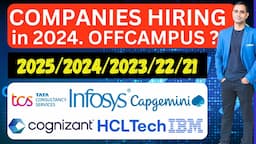 🔥Companies Hiring in 2024 | Batch 2025, 2024, 2023, 2022, 2021🔥