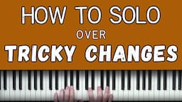 An Exercise To Help Solo Over Tricky Progressions