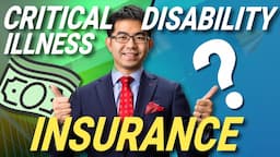 Disability vs Critical Illness Insurance in Canada | Life Insurance Canada 101