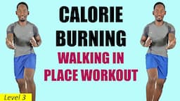 30 Min Calorie-Burning Walking In Place Workout for Fast Weight Loss