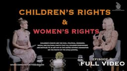 CSI Ep8: AMANDA KEANE – CHILDREN'S RIGHTS AND WOMEN'S RIGHTS #0008