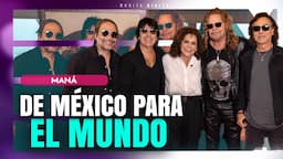 MANÁ: La banda MEXICANA que recorrió todo el MUNDO | Mara Patricia Castañeda