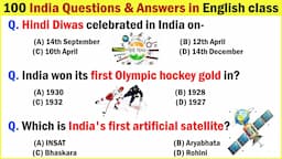 100 Most important gk - India gk questions with answers in English class - Objective type Questions