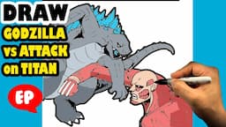 How to Draw GODZILLA vs ATTACK on TITAN | Fighting