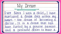 Essay on my dream in english || My dream short essay || My dream paragraph in English