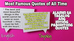 25 Famous Quotes of all Time Translate to Tagalog | Leigh Dictionary