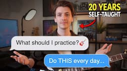 What I Practice Every Day As A 20-Year Self-Taught Guitarist - Best Guitar Practice Routine 2024