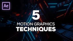 5 Motion Graphics Techniques for After Effects | After Effects Tutorial