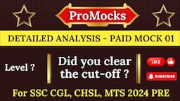 Detailed Analysis - ProMocks Mock 1 By THE PUNDITS #ssc #ssccgl