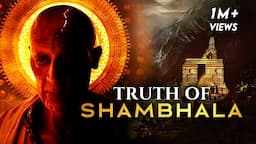 Does Shambhala Really Exist? - Kalki 2898 AD and Mahabharat Conspiracy Theories