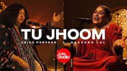 Coke Studio | Season 14 | Tu Jhoom | Naseebo Lal x Abida Parveen