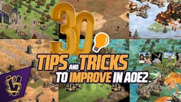 30 Tips and Tricks to Improve in AOE2