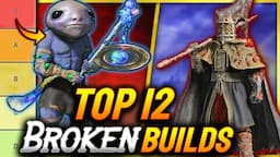 Elden Ring: NEW TOP 12 MOST FUN & INSANE BUILDS in 2024