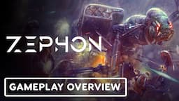 Zephon - Exclusive Official Developer Quick Look