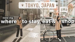 TOKYO JAPAN Travel Vlog & Guide 🇯🇵 amazing hotel tour, must try food & cafes, best shopping places ✨